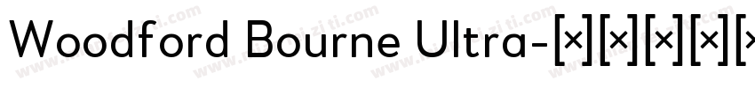 Woodford Bourne Ultra字体转换